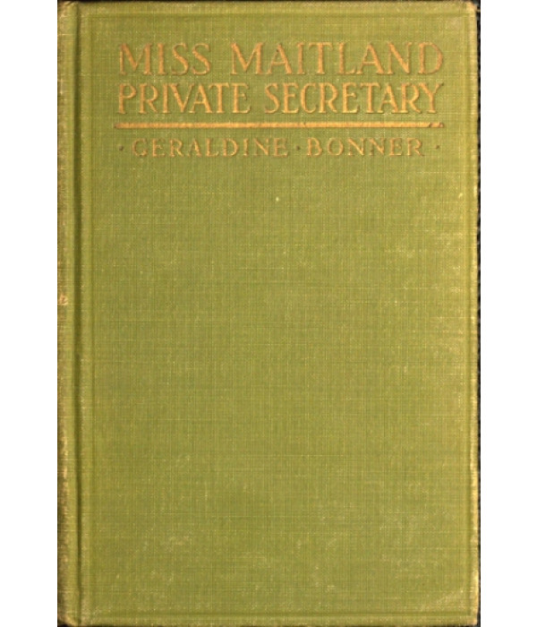 Miss Maitland, Private Secretary