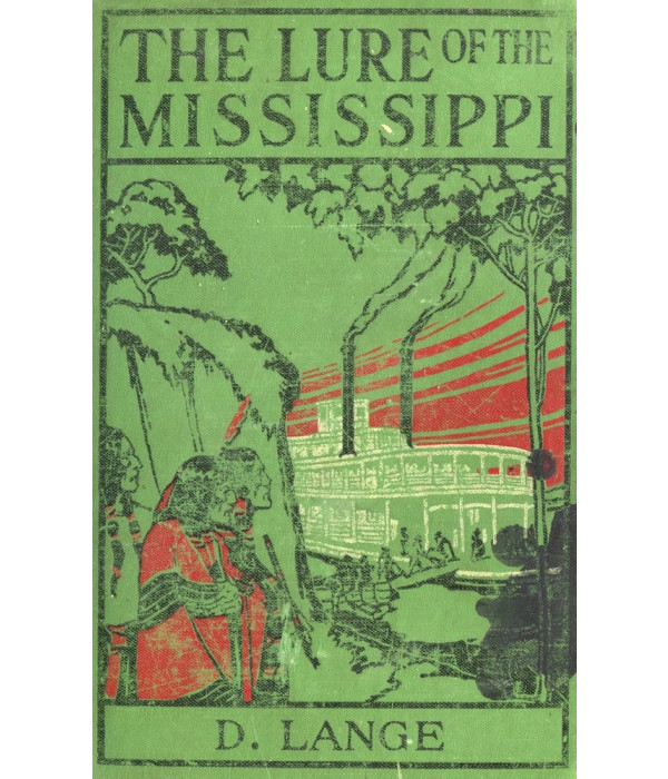 The Lure of the Mississippi